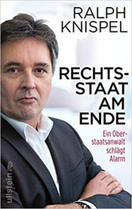 SPIEGEL Sachbuch Bestseller: "Rechtsstaat am Ende" ein Bestseller-Sachbuch von Ralph Knispel - SPIEGEL Bestsellerliste Sachbuch Hardcover 2021