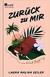SPIEGEL Sachbuch Bestseller: "Zurück zu mir" ein SPIEGEL-Bestseller-Sachbuch von Laura Malina Seiler - SPIEGEL Bestsellerliste Sachbuch Hardcover 2021