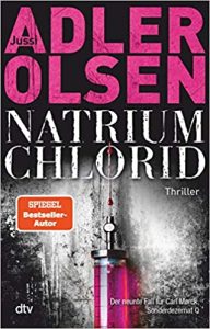 SPIEGEL Buch Bestseller: "Natrium Chlorid" ein Bestseller-Thriller von Adler Olsen - SPIEGEL Bestsellerliste Belletristik Hardcover 2021