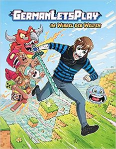 SPIEGEL-Bestseller Jugendroman: "GermyLetsPlay - Im Wirbel der Welten" ein Bestseller-Jugendroman von GermanLetsPlay - SPIEGEL Bestsellerliste Jugendromane 2021