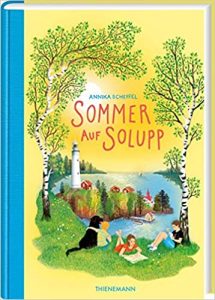 SPIEGEL-Bestseller Jugendroman: "Sommer auf Solupp" ein Bestseller-Jugendroman von Annika Scheffel - SPIEGEL Bestsellerliste Jugendromane 2021