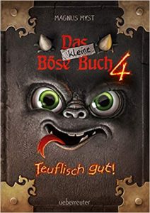 SPIEGEL-Bestseller Kinderbücher: "Das böse Buch 4 - Teuflisch gut!" ein Bestseller-Kinderbuch von Magnus Myst - SPIEGEL Bestsellerliste Kinderbücher 2021