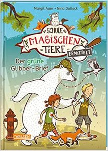 SPIEGEL-Bestseller Kinderbücher: "Die Schule der magischen Tiere ermittelt" ein Bestseller-Kinderbuch von Margit Auer - SPIEGEL Bestsellerliste Kinderbücher 2021