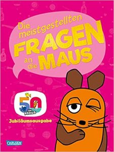 SPIEGEL-Bestseller Kinder-Sachbuch: "Die meistgestellten Fragen an die Maus" ein Bestseller-Sachbuch für Kinder von Daniela Nase - SPIEGEL Bestsellerliste Kinder-Sachbücher 2021