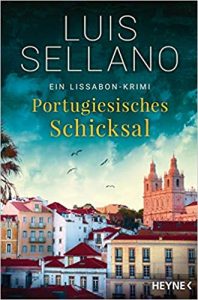 SPIEGEL Buch Bestseller: "Portugiesisches Schicksal" ein Bestseller-Krimi von Luis Sellano - SPIEGEL Bestsellerliste Belletristik Paperback 2021