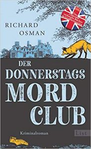 SPIEGEL Buch Bestseller: "Der Donnerstagsmordclub" ein SPIEGEL-Bestseller-Kriminalroman von Richard Osman - SPIEGEL Bestsellerliste Belletristik Paperback 2021