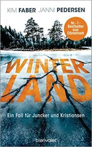 SPIEGEL Buch Bestseller: "Winterland" ein SPIEGEL-Bestseller-Kriminalroman von Kim Faber und Janni Pedersen - SPIEGEL Bestsellerliste Belletristik Paperback 2021