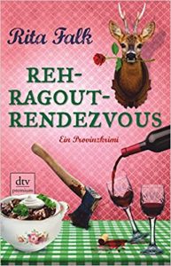 SPIEGEL Buch Bestseller: "Rehragout-Rendezvous" ein SPIEGEL-Bestseller-Provinzkrimi von Rita Falk - SPIEGEL Bestsellerliste Belletristik Paperback 2021