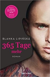 SPIEGEL Buch Bestseller: "365 Tage mehr" ein SPIEGEL-Bestseller-Roman von Blanka Lipinska - SPIEGEL Bestsellerliste Belletristik Paperback 2021