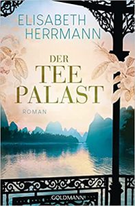 SPIEGEL Buch Bestseller: "Der Teepalast" ein SPIEGEL-Bestseller-Roman von Elisabeth Herrmann - SPIEGEL Bestsellerliste Belletristik Paperback 2021