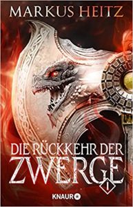 SPIEGEL Buch Bestseller: "Die Rückkehr der Zwerge 1" ein SPIEGEL-Bestseller-Roman von Markus Heitz - SPIEGEL Bestsellerliste Belletristik Paperback 2021