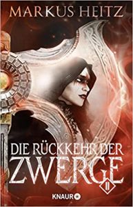 SPIEGEL Buch Bestseller: "Die Rückkehr der Zwerge 2" ein SPIEGEL-Bestseller-Roman von Markus Heitz - SPIEGEL Bestsellerliste Belletristik Paperback 2021