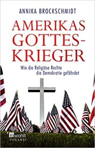 SPIEGEL Sachbuch Bestseller: "Amerikas Gotteskrieger" ein Bestseller-Sachbuch von Annika Brockschmidt - SPIEGEL Bestsellerliste Sachbuch Paperback 2021