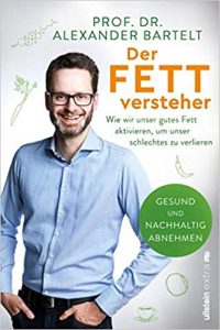 SPIEGEL Sachbuch Bestseller: "Der Fettversteher" ein Bestseller-Sachbuch von Prof. Dr. Alexander Bartelt - SPIEGEL Bestsellerliste Sachbuch Paperback 2021