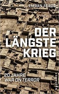 SPIEGEL Sachbuch Bestseller: "Der längste Krieg - 20 Jahre War on Terror" ein Bestseller-Sachbuch von Emran Ferez - SPIEGEL Bestsellerliste Sachbuch Paperback 2021
