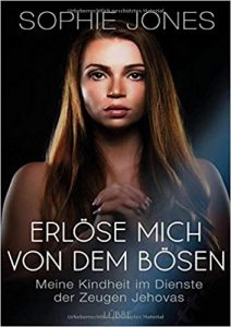 SPIEGEL Sachbuch Bestseller: "Erlöse mich von dem Bösen" ein SPIEGEL-Bestseller-Sachbuch von Sophie Jones - SPIEGEL Bestsellerliste Sachbuch Paperback 2021