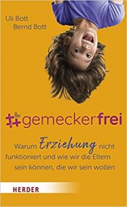 SPIEGEL Sachbuch Bestseller: "#gemeckerfrei" ein Bestseller-Sachbuch von Uli Bott und Bernd Bott - SPIEGEL Bestsellerliste Sachbuch Paperback 2021