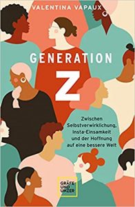 SPIEGEL Sachbuch Bestseller: "Generation Z" ein Bestseller-Sachbuch von Valentina Vapaux - SPIEGEL Bestsellerliste Sachbuch Paperback 2021