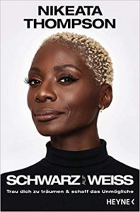 SPIEGEL Sachbuch Bestseller: "Schwarz auf Weiß" ein Bestseller-Sachbuch von Nikeata Thompson - SPIEGEL Bestsellerliste Sachbuch Paperback 2021