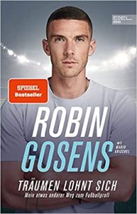 SPIEGEL Sachbuch Bestseller: "Träumen lohnt sich" ein SPIEGEL-Bestseller-Sachbuch von Robin Gosens - SPIEGEL Bestsellerliste Sachbuch Paperback 2021