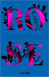 SPIEGEL Buch Bestseller: "Dornenpakt" ein SPIEGEL-Bestseller-Thriller von Karen Rose - SPIEGEL Bestsellerliste Belletristik Paperback 2021