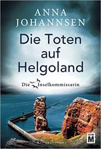 SPIEGEL Buch Bestseller: "Die Toten auf Helgoland" ein Bestseller-Inselkrimi von Anna Johannsen - SPIEGEL Bestsellerliste Belletristik Taschenbuch 2021