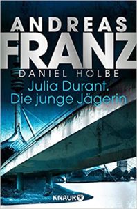 SPIEGEL Buch Bestseller: "Julia Durant. Die jungen Jägerin" ein Bestseller-Thriller von Andreas Franz - SPIEGEL Bestsellerliste Belletristik Taschenbuch 2021