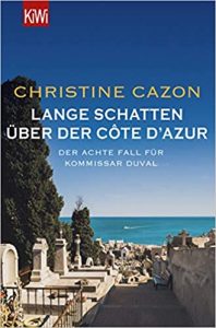 SPIEGEL Buch Bestseller: "Lange Schatten über der Côte d'Azur" ein Bestseller-Roman von Christine Cazon - SPIEGEL Bestsellerliste Belletristik Taschenbuch 2021