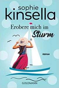 SPIEGEL Buch Bestseller: "Erobere mich im Sturm" ein Bestseller-Roman von Sophie Kinsella - SPIEGEL Bestsellerliste Belletristik Taschenbuch 2021