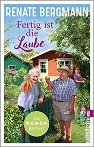 SPIEGEL Buch Bestseller: "Fertig ist die Laube" ein SPIEGEL-Bestseller-Roman von Renate Bergmann - SPIEGEL Bestsellerliste Belletristik Taschenbuch 2021