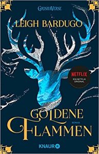 SPIEGEL Buch Bestseller: "Goldene Flammen" ein Bestseller-Roman von Leigh Bardugo - SPIEGEL Bestsellerliste Belletristik Taschenbuch 2021