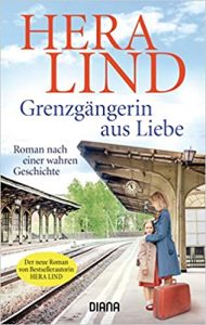 SPIEGEL Buch Bestseller: "Grenzgängerin aus Liebe" ein SPIEGEL-Bestseller-Roman von Hera Lind - SPIEGEL Bestsellerliste Belletristik Taschenbuch 2021