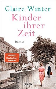 SPIEGEL Buch Bestseller: "Kinder ihrer Zeit" ein Bestseller-Roman von Claire Winter - SPIEGEL Bestsellerliste Belletristik Taschenbuch 2021