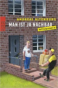 SPIEGEL Buch Bestseller: "Man ist ja Nachbar" ein Bestseller-Roman von Andreas Altenburger - SPIEGEL Bestsellerliste Belletristik Taschenbuch 2021