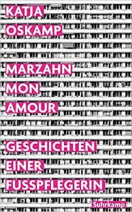 SPIEGEL Buch Bestseller: "Marzahn, mon amour" ein Bestseller-Roman von Katja Oskamp - SPIEGEL Bestsellerliste Belletristik Taschenbuch 2021