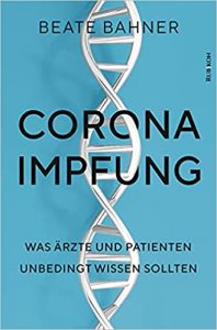 SPIEGEL Sachbuch Bestseller: "Corona-Impfung" ein Bestseller-Sachbuch von Beate Bahner - SPIEGEL Bestsellerliste Sachbuch Taschenbuch 2021