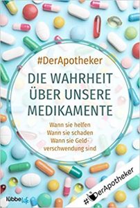 SPIEGEL Sachbuch Bestseller: "Die Wahrheit über unsere Medikamente" ein Bestseller-Sachbuch von #DerApotheker - SPIEGEL Bestsellerliste Sachbuch Taschenbuch 2021