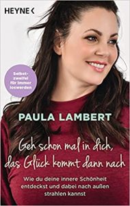 SPIEGEL Sachbuch Bestseller: "Geh schon mal in dich, das Glück kommt dann nach" ein Bestseller-Sachbuch von Paula Lambert - SPIEGEL Bestsellerliste Sachbuch Taschenbuch 2021