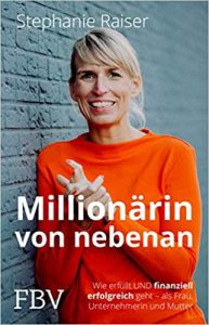SPIEGEL Sachbuch Bestseller: "Millionärin von nebenan" ein Bestseller-Sachbuch von Stephanie Raiser - SPIEGEL Bestsellerliste Sachbuch Paperback 2021