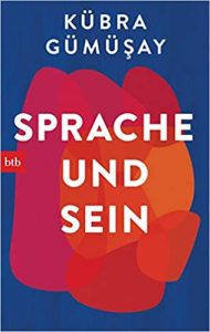 SPIEGEL Sachbuch Bestseller: "Sprache und Sein" ein Bestseller-Sachbuch von Kübra Gümüsay - SPIEGEL Bestsellerliste Sachbuch Taschenbuch 2021