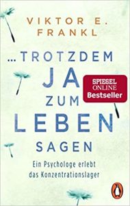 SPIEGEL Sachbuch Bestseller: "... trotzdem ja zum Leben sagen" ein Bestseller-Sachbuch von Viktor E. Frankl - SPIEGEL Bestsellerliste Sachbuch Taschenbuch 2021