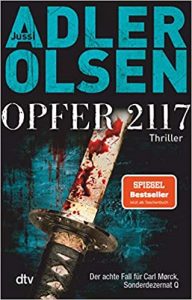 SPIEGEL Buch Bestseller: "Opfer 2117" ein Bestseller-Thriller von Jussi Adler Olsen - SPIEGEL Bestsellerliste Belletristik Taschenbuch 2021