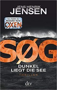SPIEGEL Buch Bestseller: "SØG. Dunkel liegt die See" ein Bestseller-Roman von Jens Henrik Jensen - SPIEGEL Bestsellerliste Belletristik Taschenbuch 2021