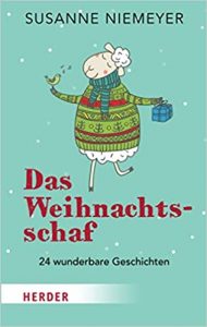 SPIEGEL-Bestseller Buch: "Das Weihnachtsschaf" 24 Geschichten von Susanne Niemeyer