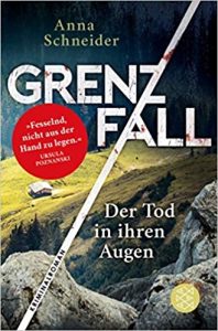 SPIEGEL Buch Bestseller: "Grenzfall - Der Tod in ihren Augen" Band 1 aus der Serie "Jahn und Krammer ermitteln" ein Kriminalroman von Anna Schneider