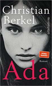 SPIEGEL-Bestseller Buch: "Ada" Roman von Christian Berkel