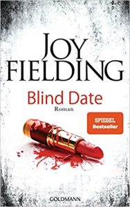 SPIEGEL-Bestseller Buch: "Blind Date" Roman von Joy Fielding