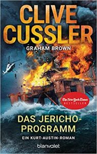 SPIEGEL Bestseller Buch Belletristik Taschenbuch: "Das Jericho-Programm: Ein Kurt-Austin-Roman" Buchband 16 der Kurt-Austin-Abenteuer ein Roman von Clive Cussler