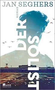SPIEGEL Buch Bestseller Belletristik: "Der Solist" ein Roman von Jan Seghers