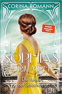 SPIEGEL-Bestseller Buch: "Sophias Triumph" Roman von Corina Bomann